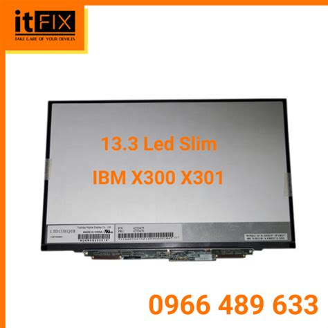 Lcd Ibm X X Led Slim Gi R Ch T L Ng Cao Itfix