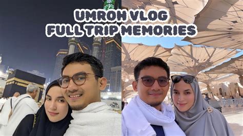 UMROH VLOG FULL TRIP Mekkah Madinah Tanpa Travel ASMR YouTube