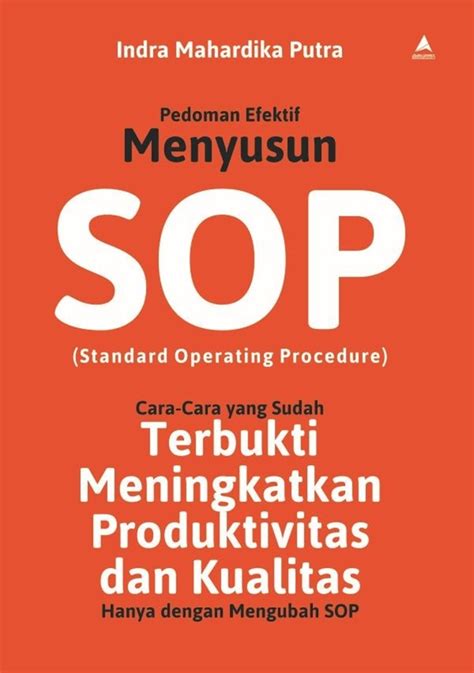 Jual Buku Pedoman Efektif Menyusun Sop Standard Operating Procedure