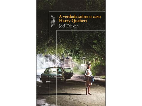 Livro A Verdade Sobre O Caso Harry Quebert Worten Pt