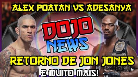 Alex Poatan Treinando Firme E Retorno De Jon Jones Confirmado Youtube