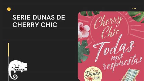 Serie Dunas De Cherry Chic Orden De Los Libros Lista Con La Saga