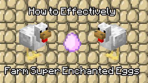 How To Effectively Farm Super Enchanted Eggs Hypixel Skyblock Youtube