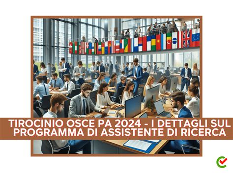 Tirocinio OSCE PA 2024 Programma Di Assistente Di Ricerca