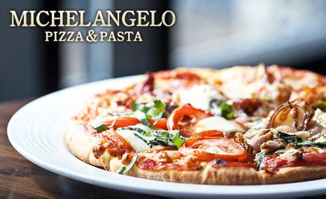 50 OFF Michelangelo Pizza And Pasta Deals Reviews Coupons Discounts