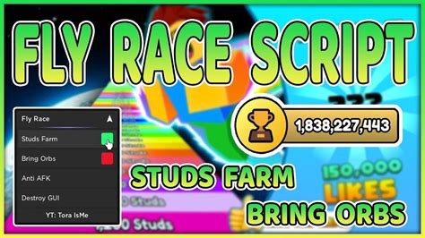 Fly Race Script Roblox Farm Studs Bring Orbs Youtube