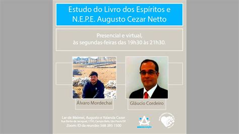 Estudo do Livro dos Espíritos e N E P E Augusto Cezar Netto Alvaro