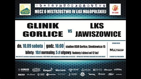 Gks Glinik Gorlice Lks Jawiszowice 10092022 Youtube