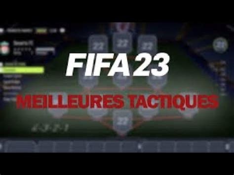 FIFA 23 La Meilleur Tactique PERSO Pour Les SWAP YouTube