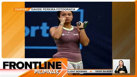 Alex Eala Pasok Sa Quarterfinals Ng W50 Trnava Sa Slovakia Frontline