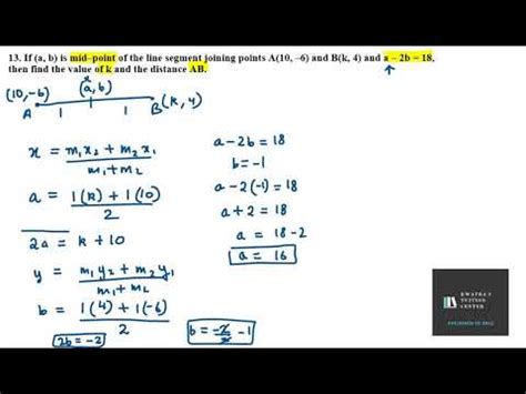 13 If A B Is Midpoint Of The Line Segment Joining Points A 10 6