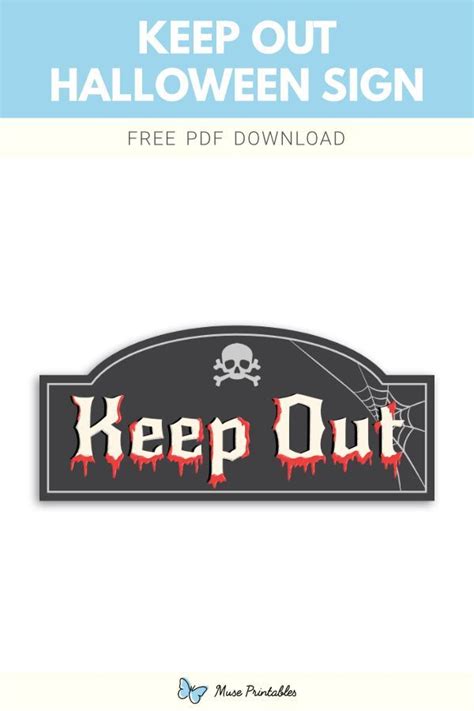 Printable "Keep Out Halloween" Sign Template | Halloween signs ...