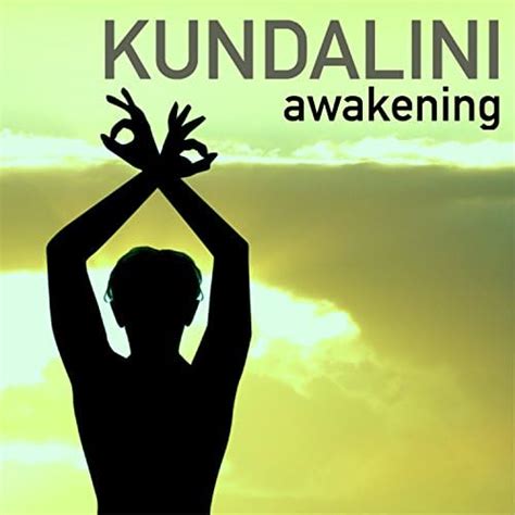 Amazon Musicでkundalini And Kundalini Yoga Musicのkundalini Awakening