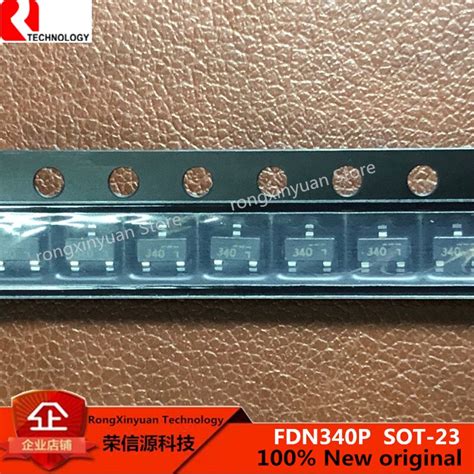 100 신규 수입 원래 fdn340p fdn340 마킹 340 sot 23 MOSFET P 20 v 2a 70mΩ 4