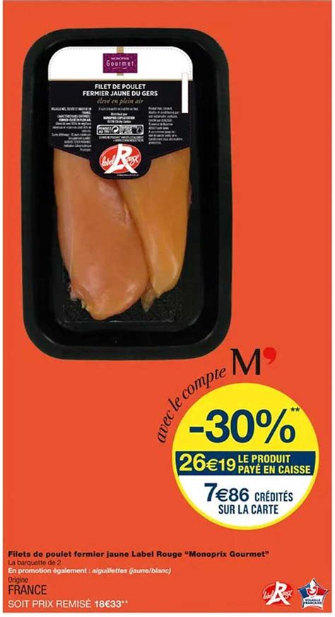 Promo Filets De Poulet Fermier Jaune Label Rouge Monoprix Gourmet