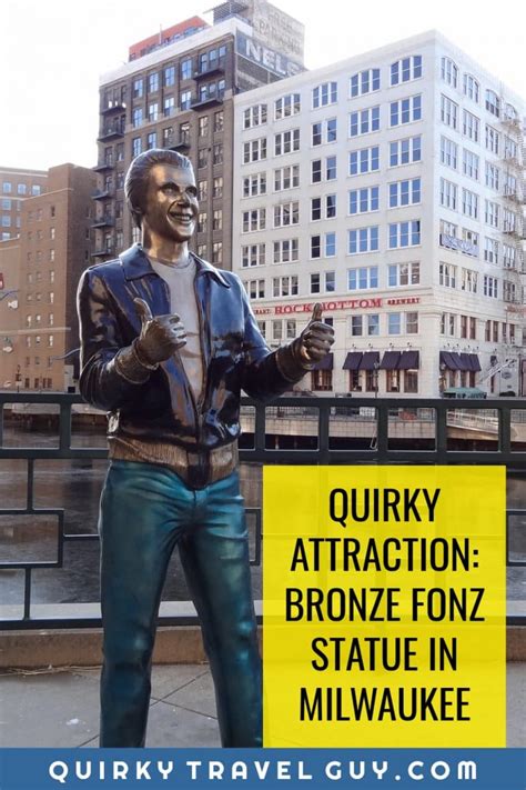 Quirky Attraction: The Bronze Fonz Statue in Milwaukee – Quirky Travel Guy