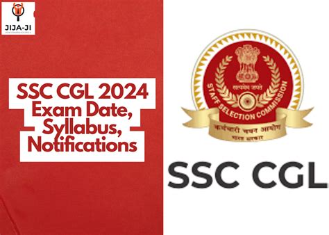 SSC CGL 2024 Exam Date Syllabus Notifications JIJA JA