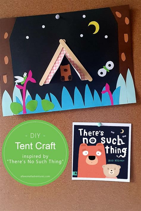 Tent Craft Inspired By “There’s No Such Thing” - A Few Small Adventures