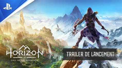 Horizon Call of the Mountain dévoile sa bande annonce de lancement