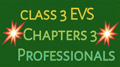 Class 3 Evs Lesson 3 Professionals Youtube