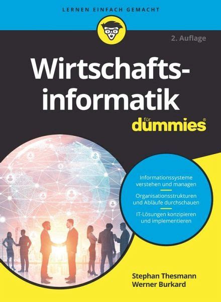 Wirtschaftsinformatik F R Dummies Von Stephan Thesmann Werner Burkard