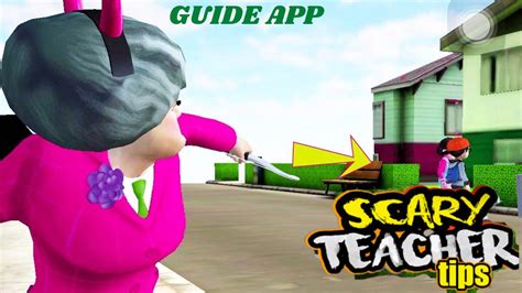 Scary Teacher 3d Guide 2021 Apk For Android Download