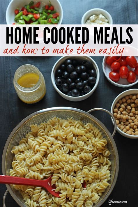 Home Cooked Meals & 6 Tips to Make Them Easily - Good Cheap Eats