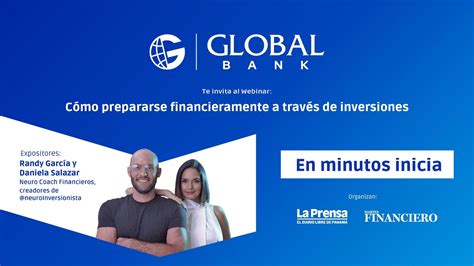 Global Bank Presenta C Mo Prepararse Financieramente A Trav S De