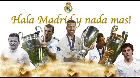 Hala Madrid Y Nada Mas YouTube