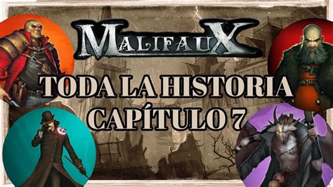 Lore Toda La Historia De Malifaux Cap Tulo Shifting Loyalties