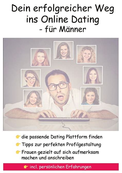 Dein erfolgreicher Weg ins Online Dating für Männer Frank