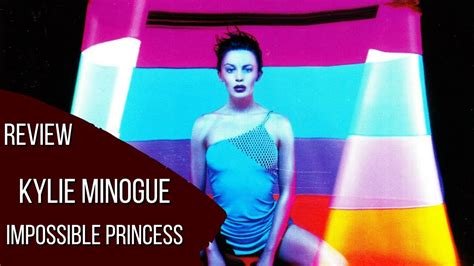 Kylie Minogue Impossible Princess