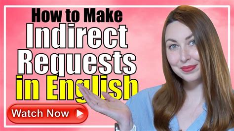 How To Make Indirect Requests In English Youtube