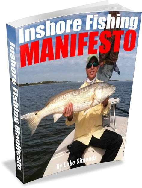 Inshore Fishing Manifesto Your Free Guide To More Snook Redfish And