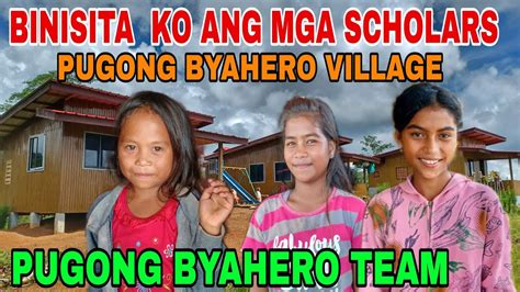 BINISITA KO ANG PUGONG BYAHERO VILLAGE AT BINIGAY KO DIN MGA ALLOWANCE