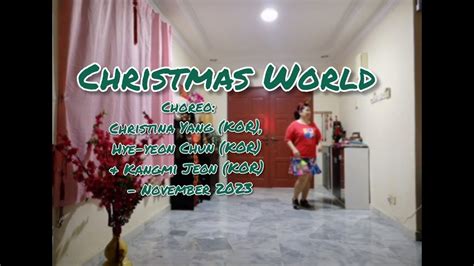 Christmas World Line Dance Christina Yang Kor Hye Yeon Chun Kor