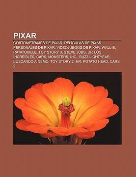 Libro Pixar Cortometrajes De Pixar Pel Culas De Pixar Personajes De