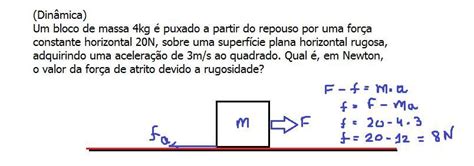 Din Mica Um Bloco De Massa Kg Puxado A Partir Do Repouso Por Uma