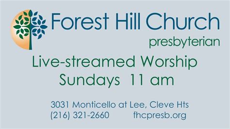 Forest Hill Presbyterian Worship Youtube