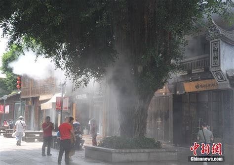 三坊七巷景区启用“大空调”喷水雾装置为游客降温 福州 东南网