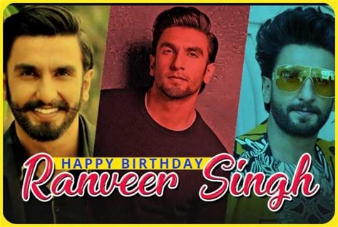 Ranveer Singh Birthday जब लग क फन स नबर चरत थ रणवर बतर