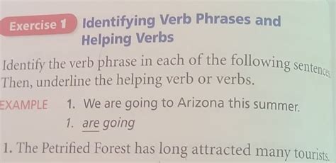 Exercise 1 Identifying Verb Phrases And Helping Verbs Identify The Verb Phrase In Each [algebra]