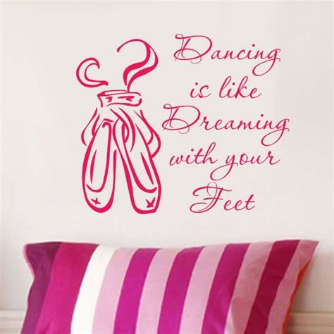 Dancing Is Like Dreaming With Your Feet Vinyl Wall Decal