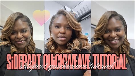 How To Detailed Side Part Quick Weave Tutorial W Leave Out Youtube