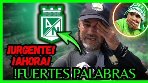 Fuertes Palabras Leonel Lvarez Al Verde Pidi Perd N Not Cia Del