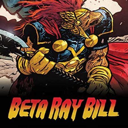 Beta Ray Bill Comic Series Marvel