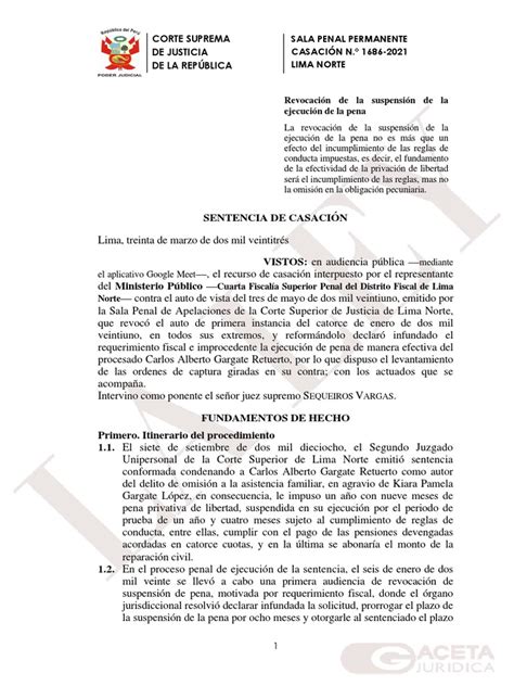 Sentencia De Casación Revocación De La Suspensión De La Ejecución De