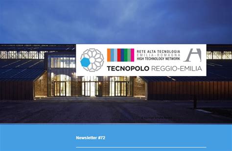 Newsletter N Del Tecnopolo Di Reggio Emilia Tecnopolo Reggio Emilia