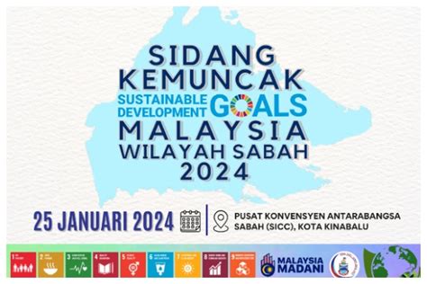 Malaysia Sustainable Development Goals Summit Sabah Region At Sicc