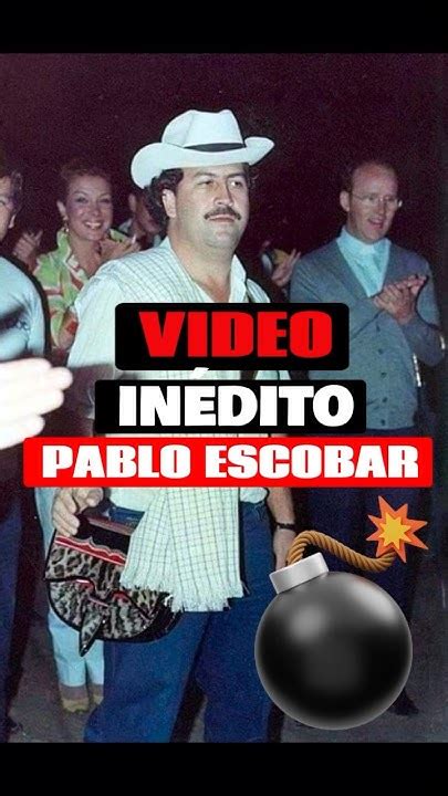 Pablo Escobar VÍdeo InÉdito Youtube